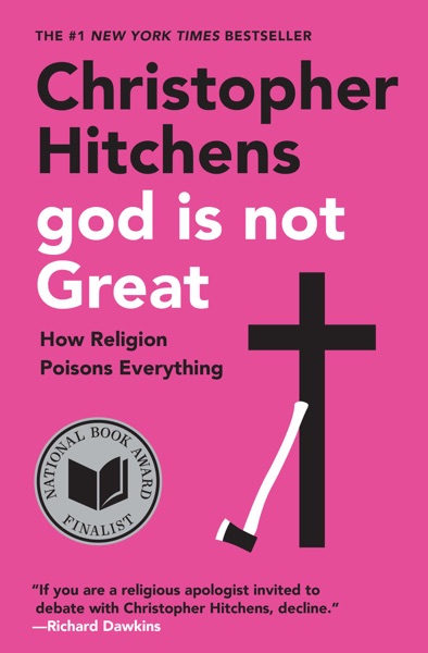 Cover of God Is Not Great by Christopher Hitchens